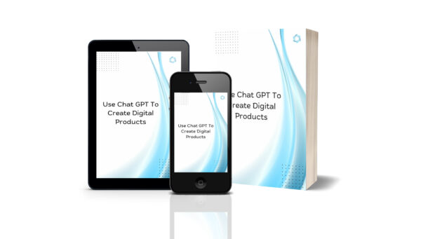 Use Chat-GPT To Create Digital Products
